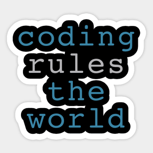 Coding rules the world Sticker